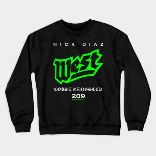 Nick Diaz West Crewneck Sweatshirt